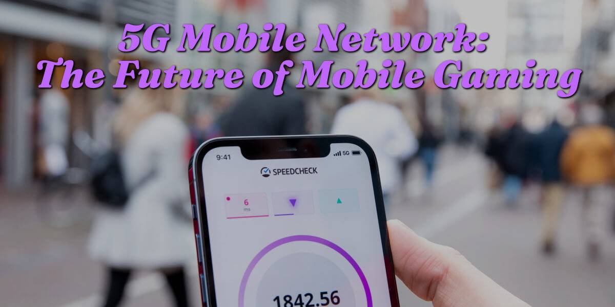 5G mobile networks